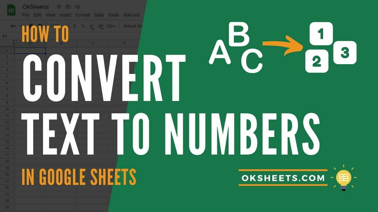 3 Ways to Convert Text to Numbers in Google Sheets