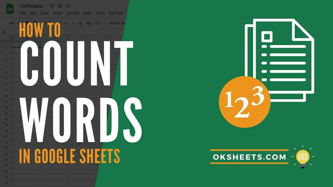6 Ways to Count Words in Google Sheets